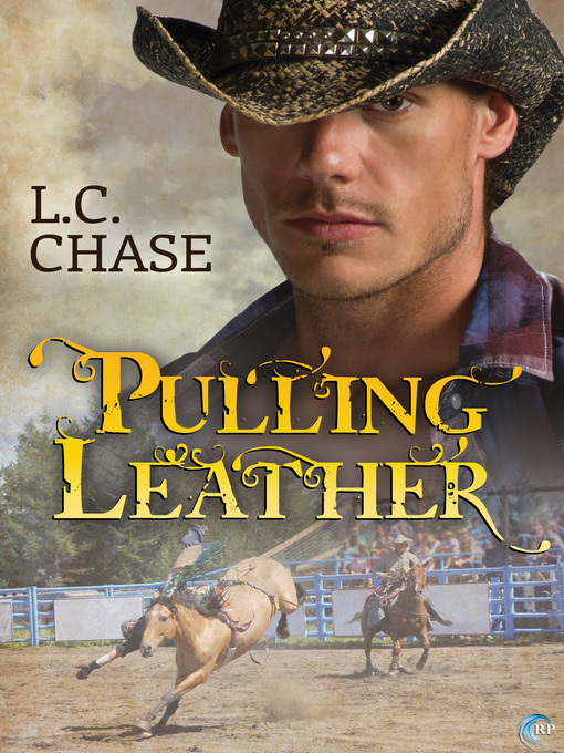 Title details for Pulling Leather by L.C. Chase - Available